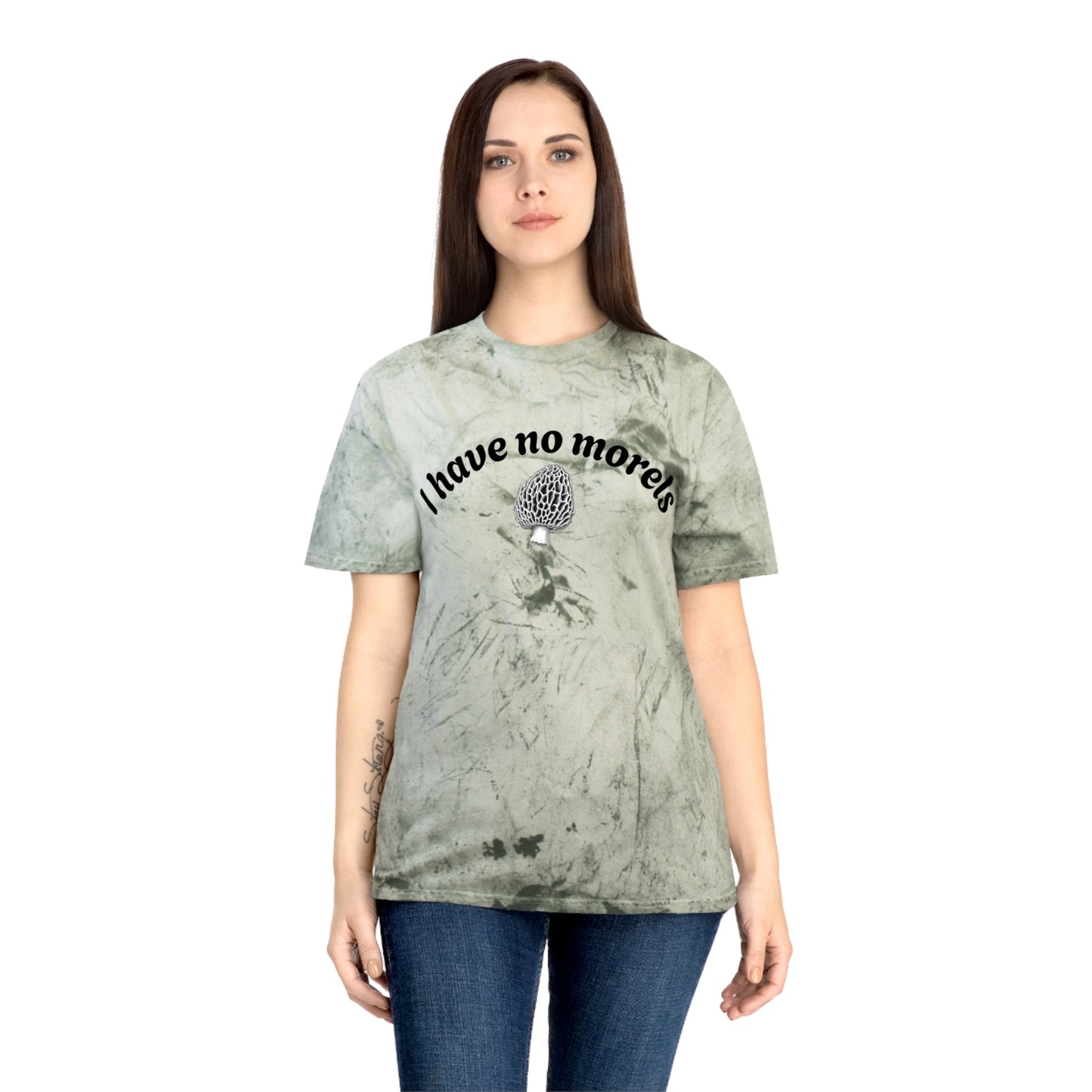 Eco-Friendly Unisex Color Blast T-Shirt - 'I Have No Morels'