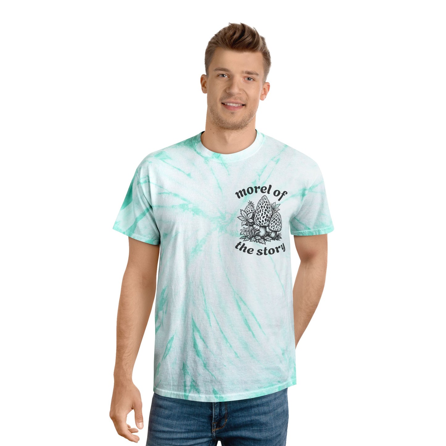 Morel of the Story Tye-Dye Tee