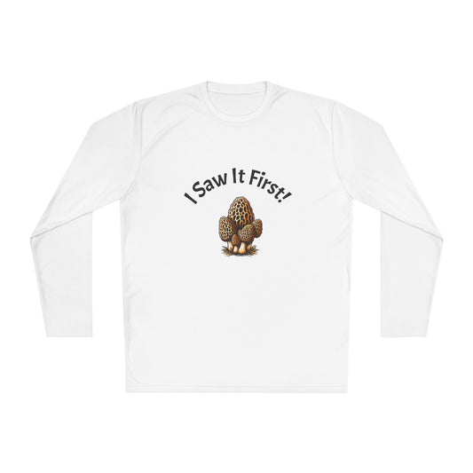 Unisex Long Sleeve Tee - "I Saw It First!" Fun and Lightweight