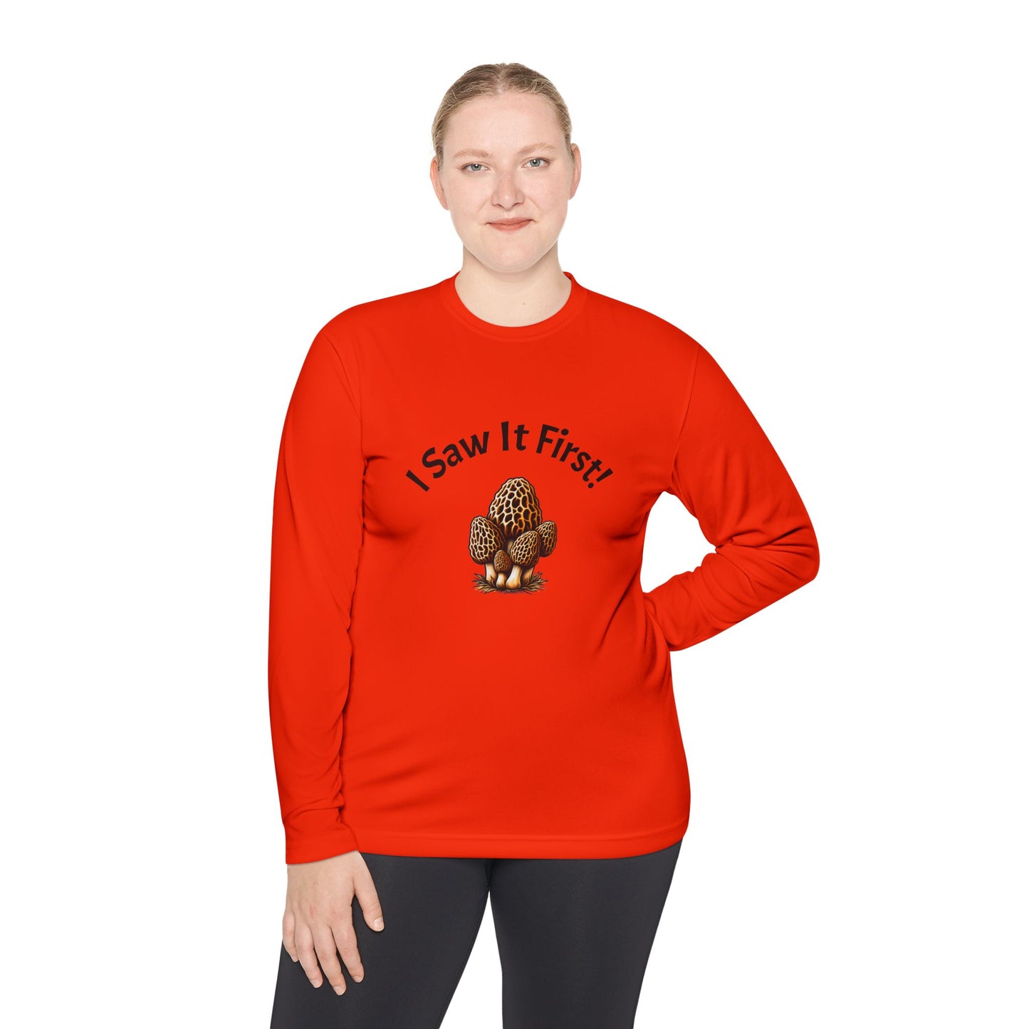 Unisex Long Sleeve Tee - "I Saw It First!" Fun and Lightweight