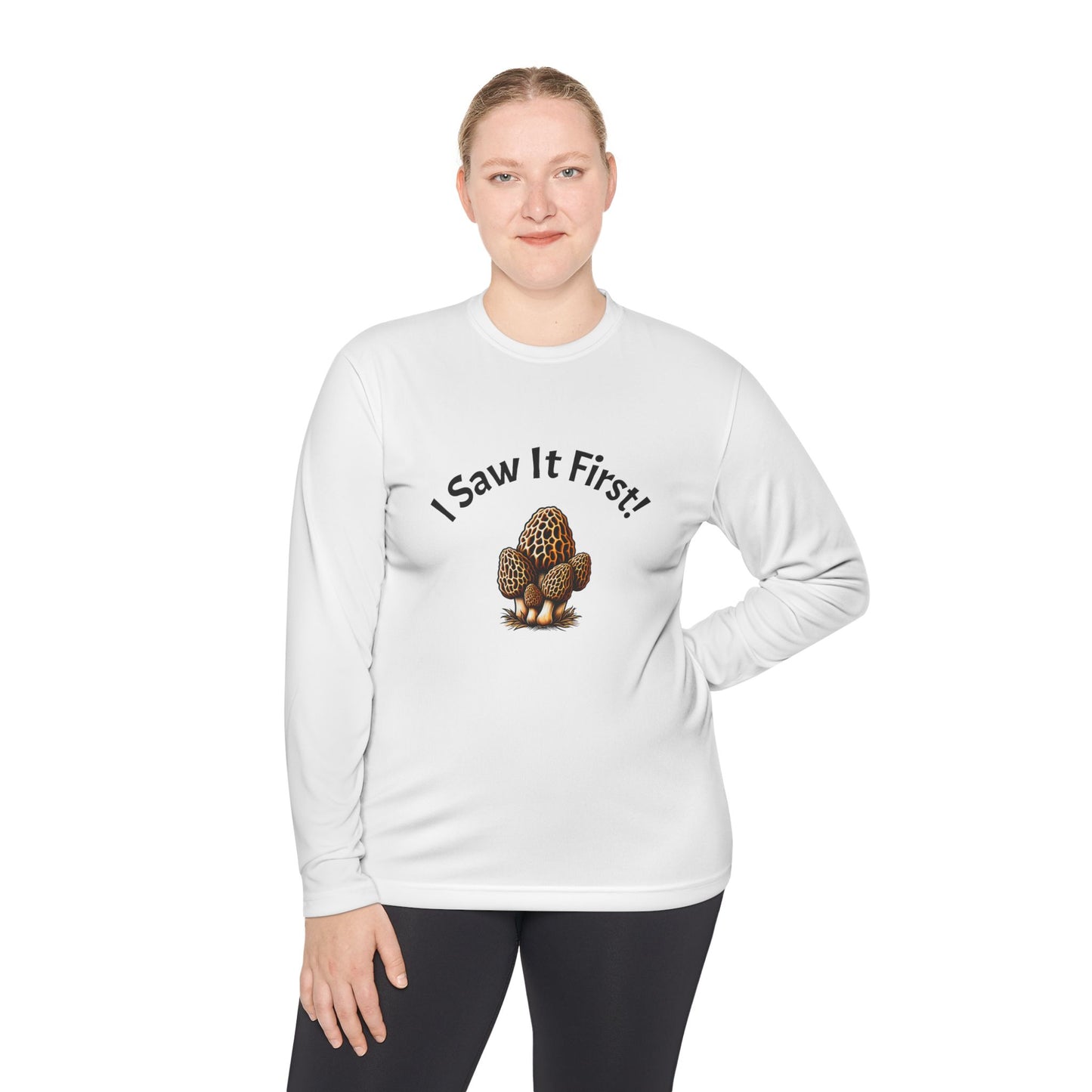 Unisex Long Sleeve Tee - "I Saw It First!" Fun and Lightweight