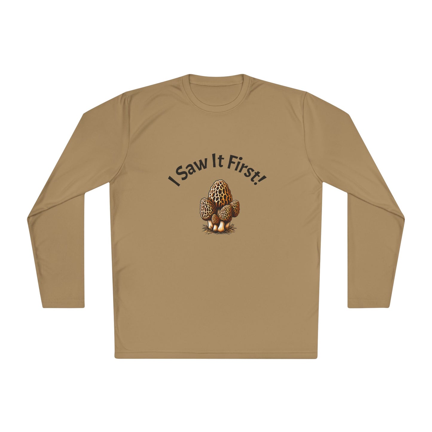 Unisex Long Sleeve Tee - "I Saw It First!" Fun and Lightweight
