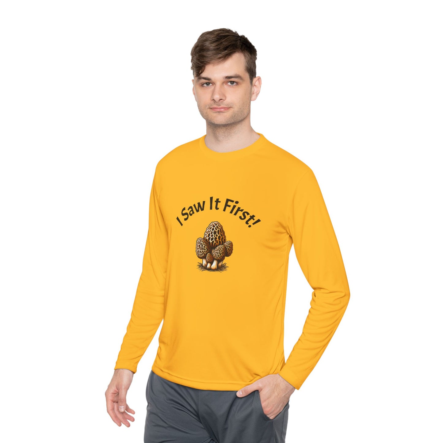 Unisex Long Sleeve Tee - "I Saw It First!" Fun and Lightweight