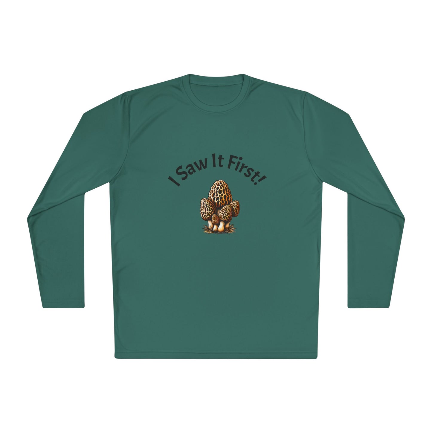 Unisex Long Sleeve Tee - "I Saw It First!" Fun and Lightweight
