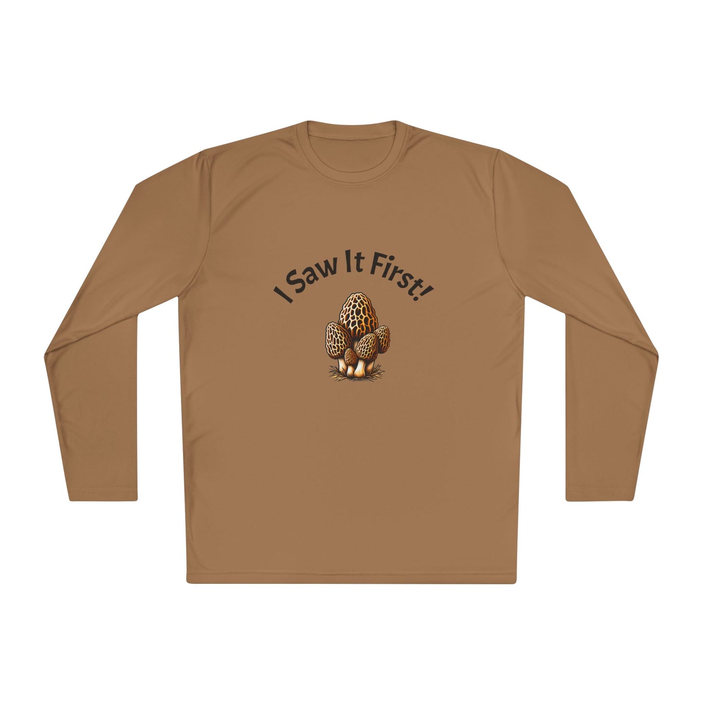Unisex Long Sleeve Tee - "I Saw It First!" Fun and Lightweight